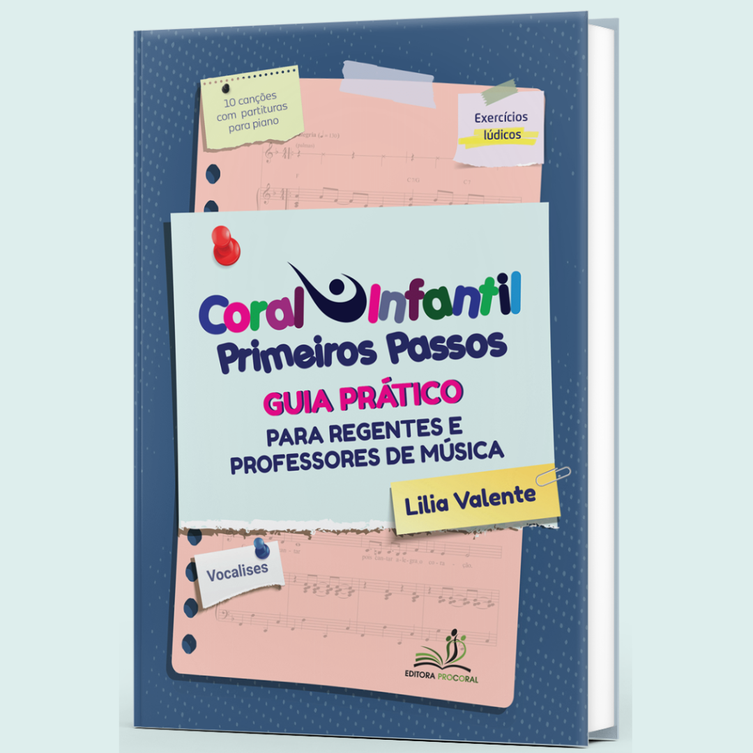 Livro - Coral Infantil Primeiros Passos